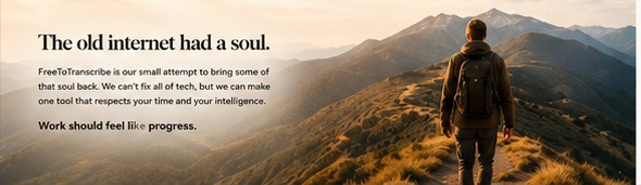 Panoramic landscape — a figure on a mountain path looking toward open sunlight, captioned The old internet had a soul